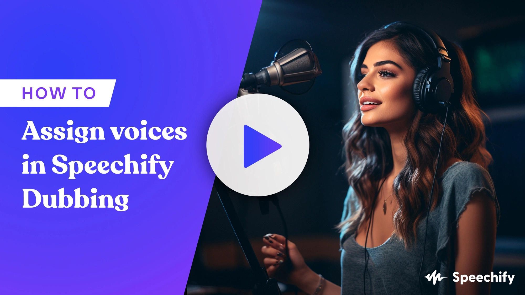 How to assign voices in Speechify Dubbing
