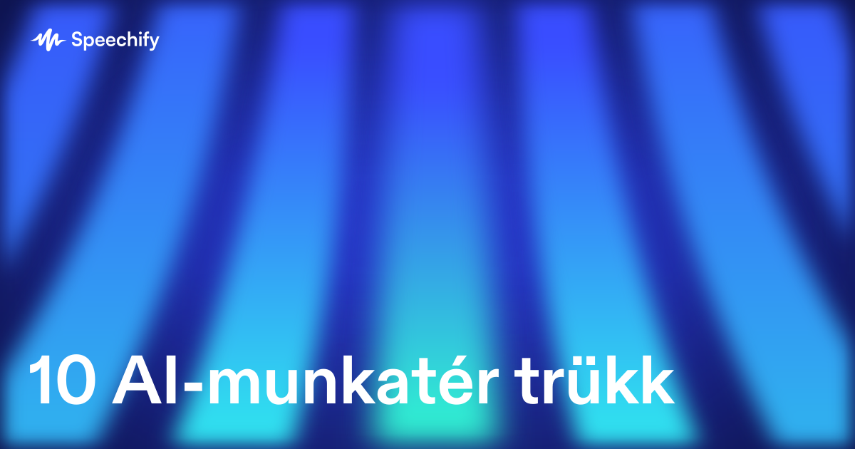 10 AI-munkatér trükk