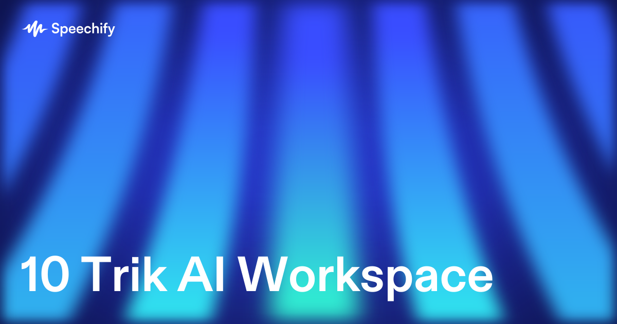 10 Trik AI Workspace