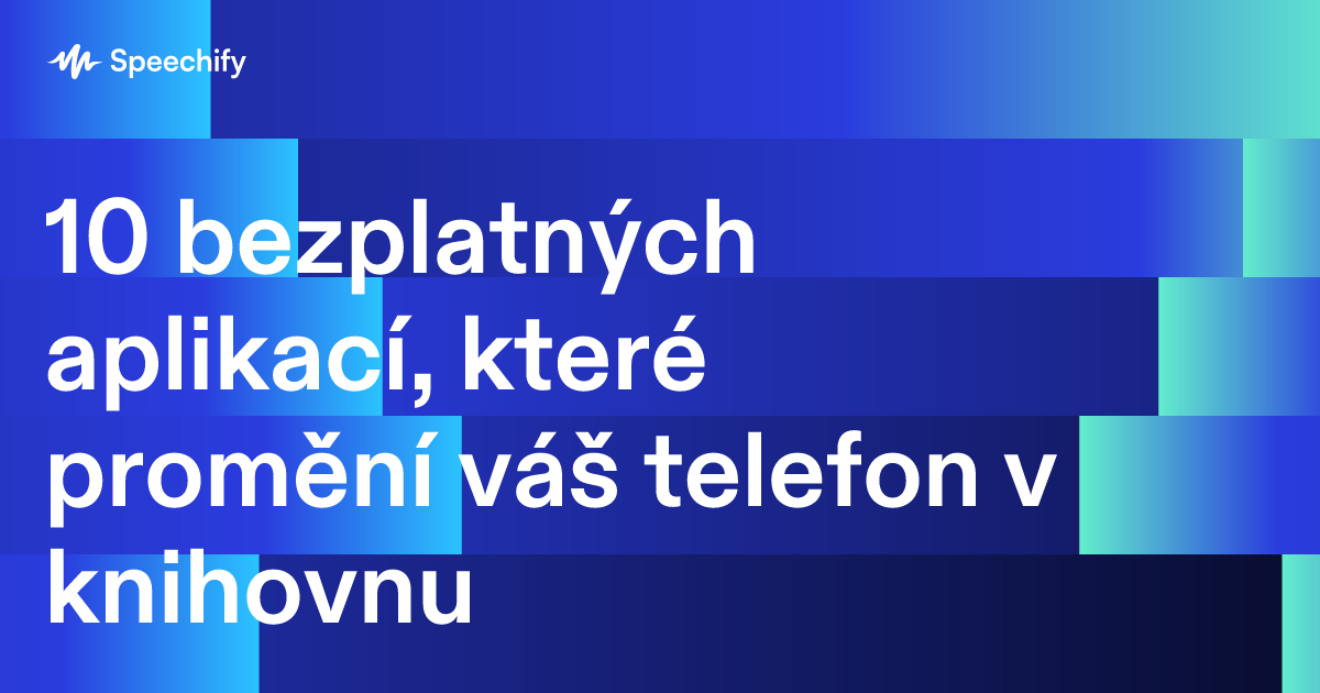 10 bezplatných aplikací, které promění váš telefon v knihovnu