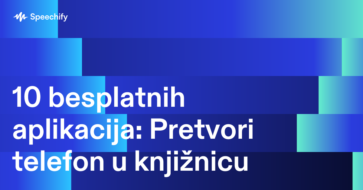 10 besplatnih aplikacija: Pretvori telefon u knjižnicu