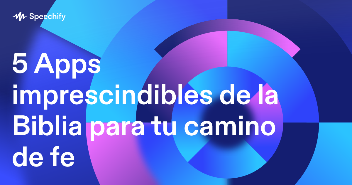5 Apps imprescindibles de la Biblia para tu camino de fe