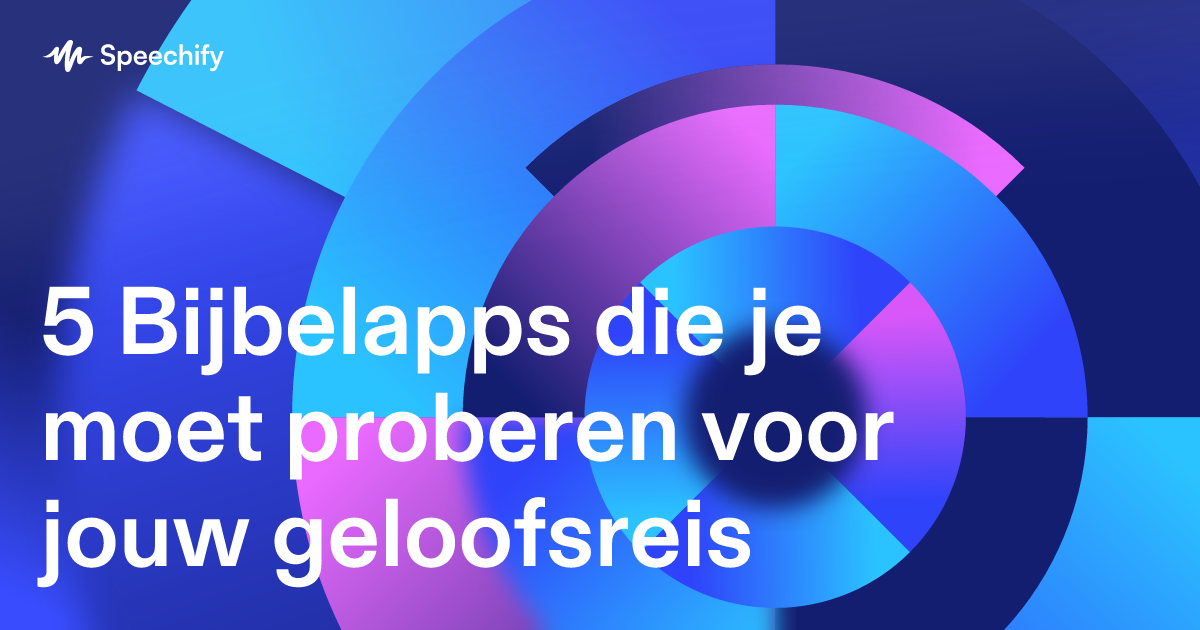5 Bijbelapps die je moet proberen voor jouw geloofsreis