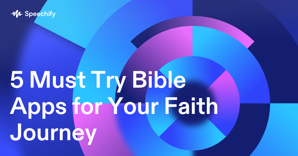5 Must Try Bible Apps for Your Faith Journey