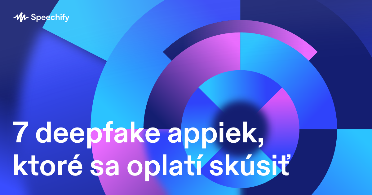 7 deepfake appiek, ktoré sa oplatí skúsiť