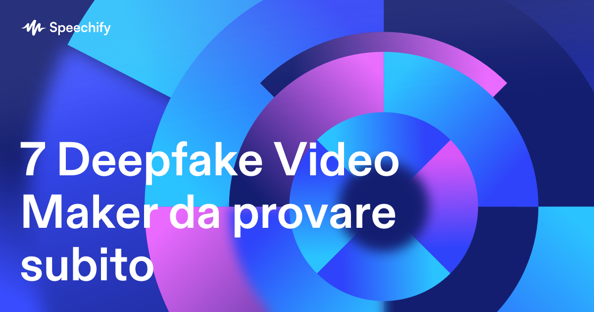 7 Deepfake Video Maker da provare subito
