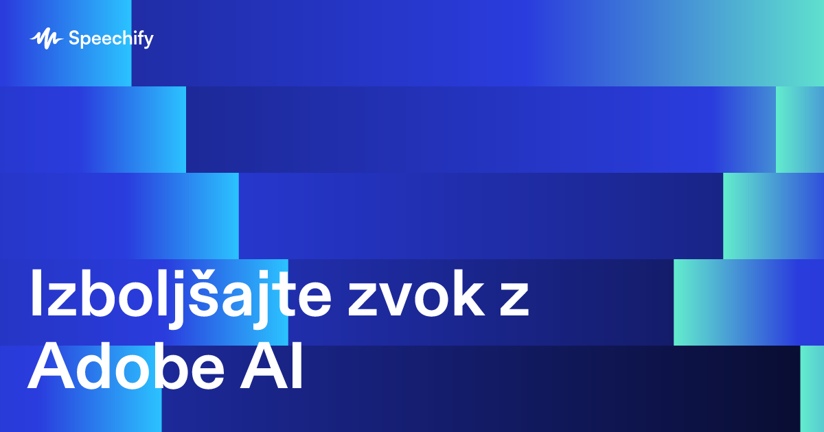 Izboljšajte zvok z Adobe AI