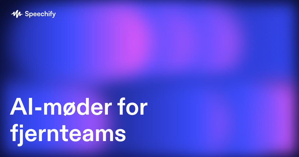 AI-møder for fjernteams