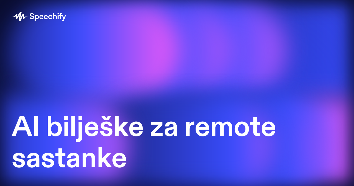 AI bilješke za remote sastanke