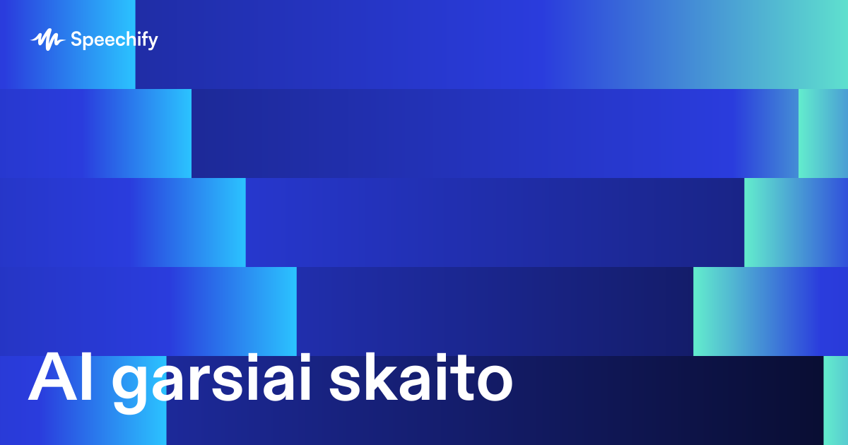 AI garsiai skaito