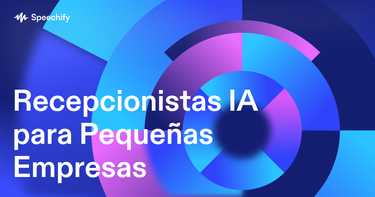 Recepcionistas IA para Pequeñas Empresas