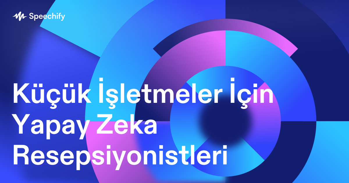 Küçük İşletmeler İçin Yapay Zeka Resepsiyonistleri