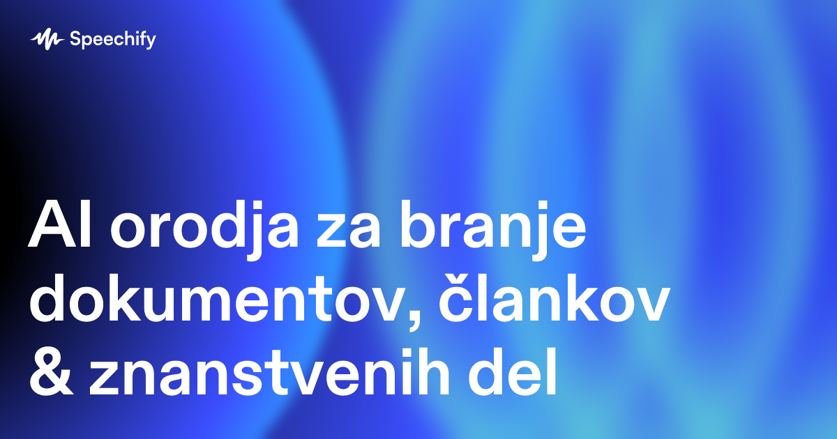 AI orodja za branje dokumentov, člankov & znanstvenih del