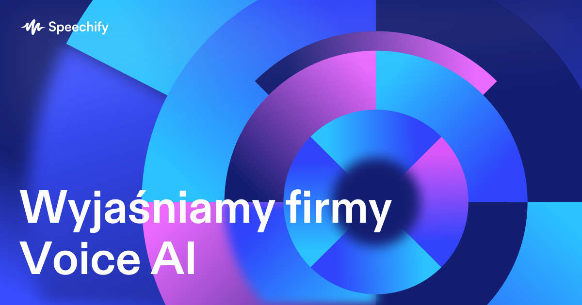 Wyjaśniamy firmy Voice AI