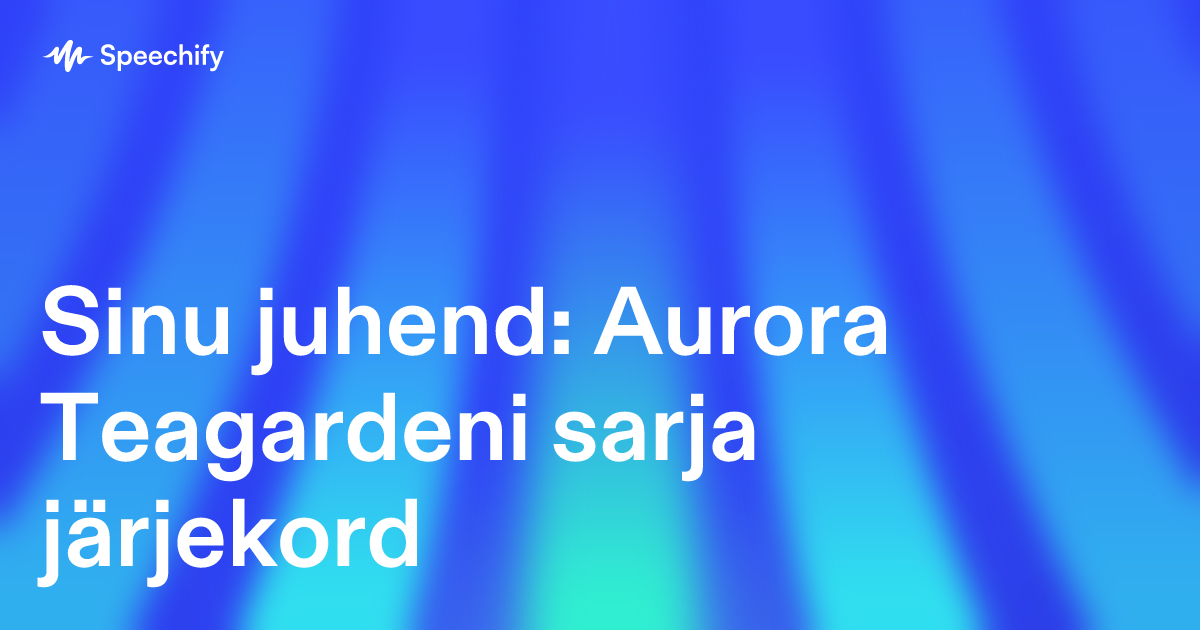 Sinu juhend: Aurora Teagardeni sarja järjekord