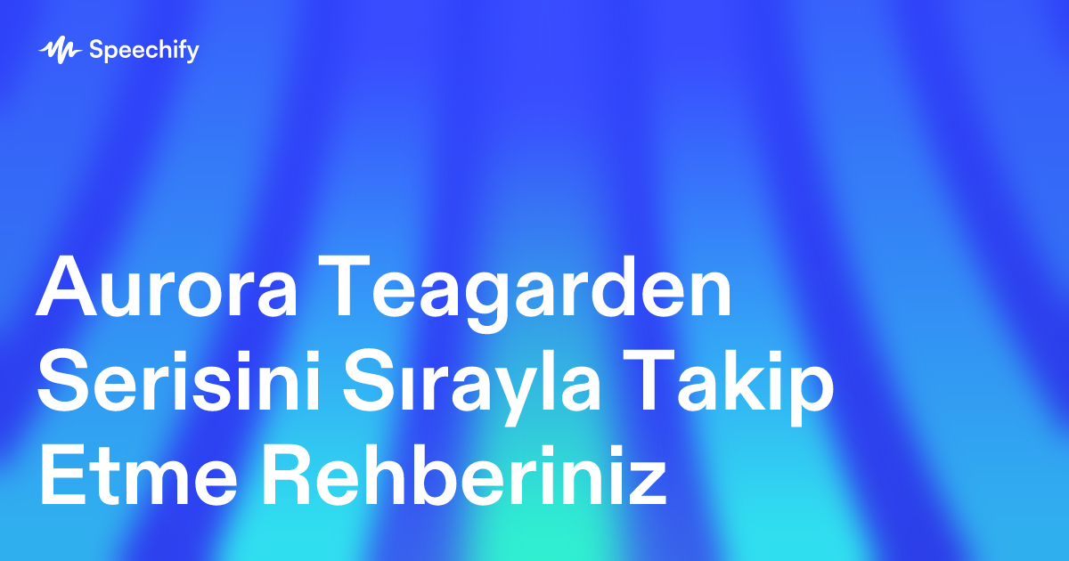 Aurora Teagarden Serisini Sırayla Takip Etme Rehberiniz