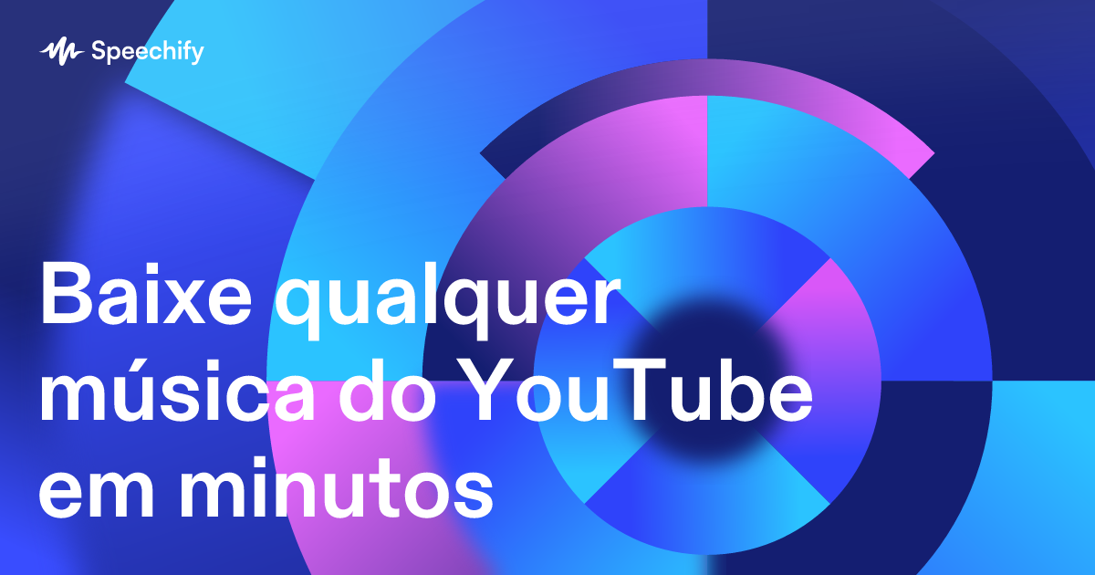 Baixe qualquer música do YouTube em minutos
