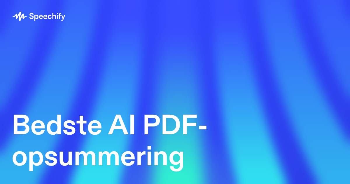Bedste AI PDF-opsummering