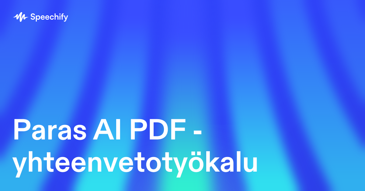 Paras AI PDF -yhteenvetotyökalu