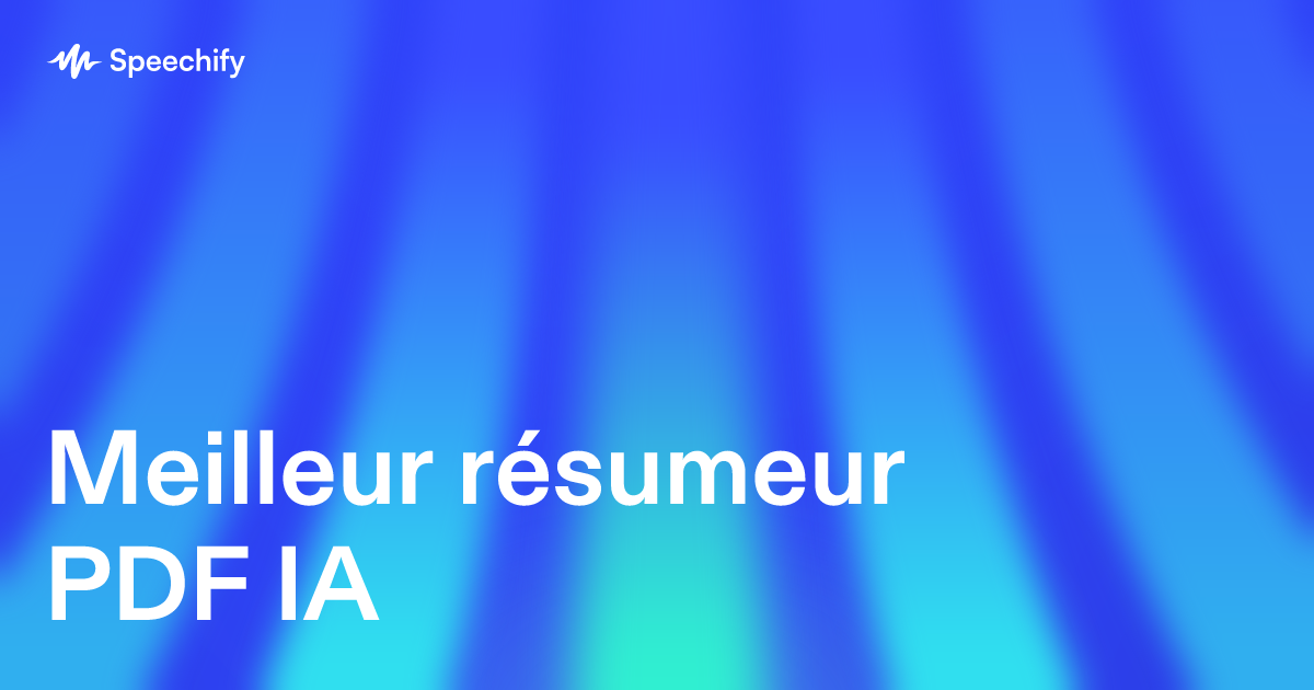 Meilleur résumeur PDF IA