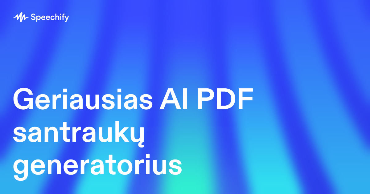 Geriausias AI PDF santraukų generatorius