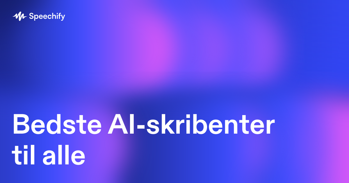 Bedste AI-skribenter til alle
