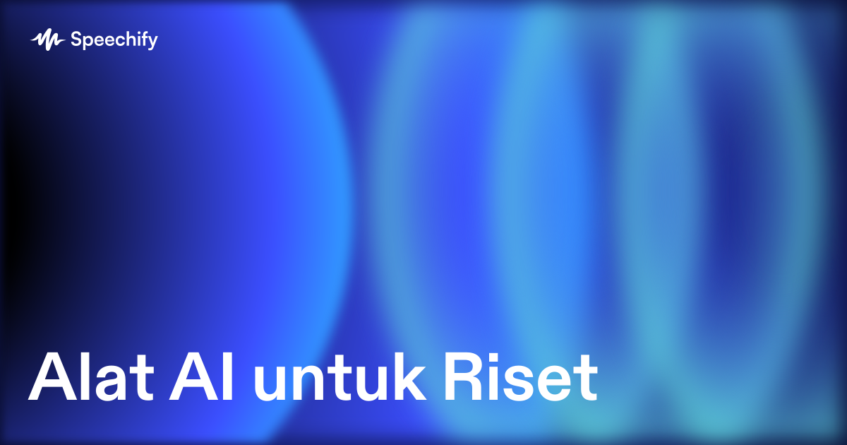 Alat AI untuk Riset
