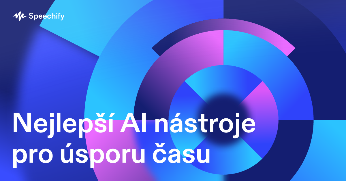 Nejlepší AI nástroje pro úsporu času