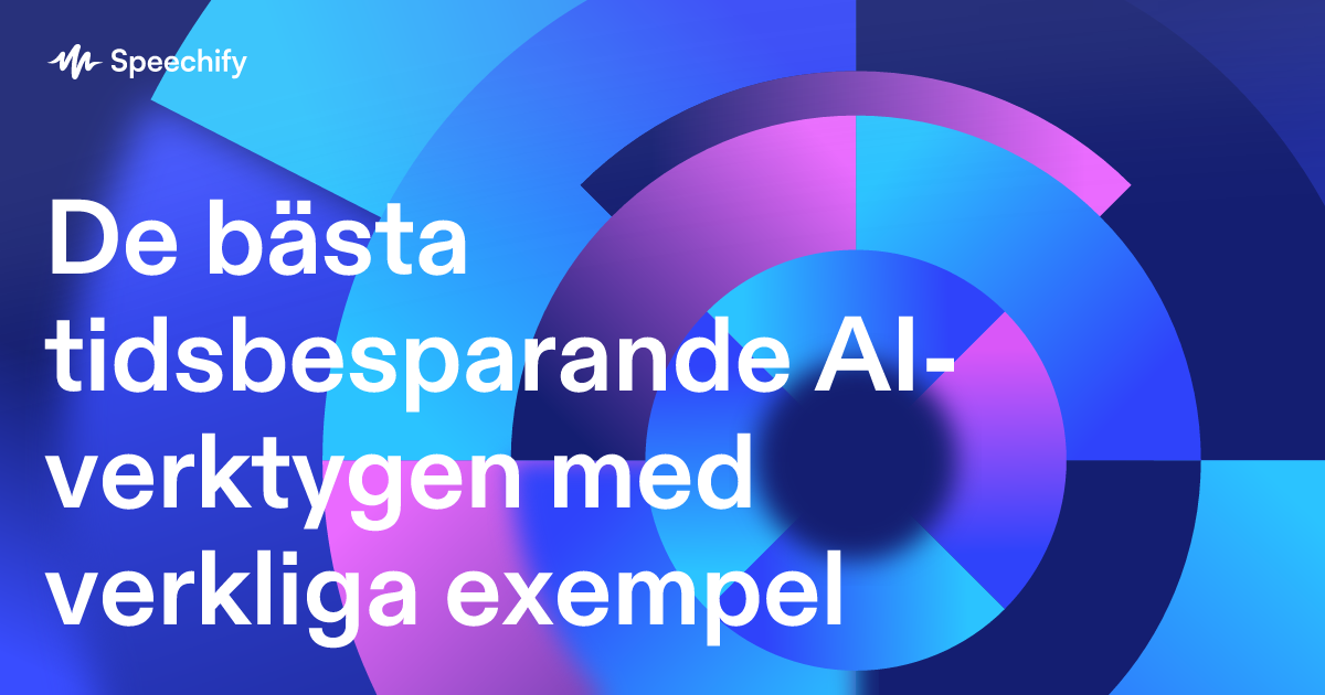 De bästa tidsbesparande AI-verktygen med verkliga exempel