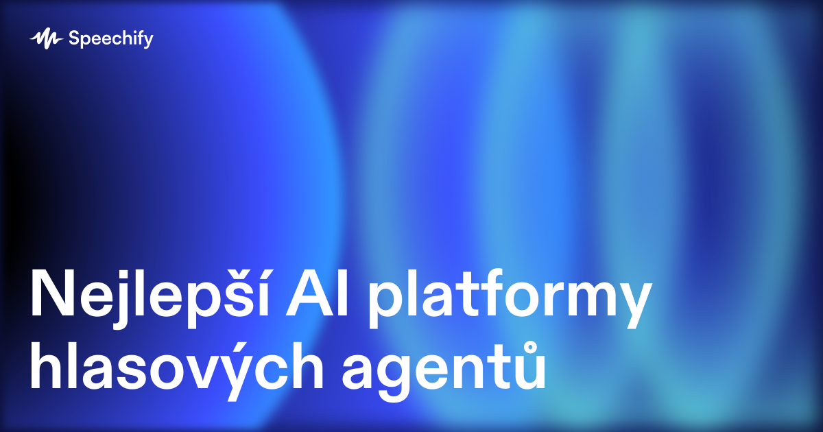 Nejlepší AI platformy hlasových agentů