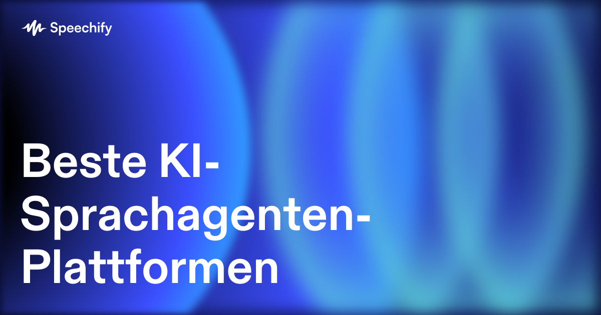 Beste KI-Sprachagenten-Plattformen
