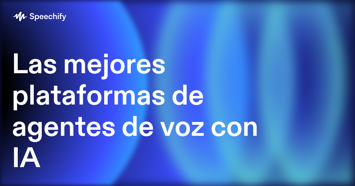 Las mejores plataformas de agentes de voz con IA