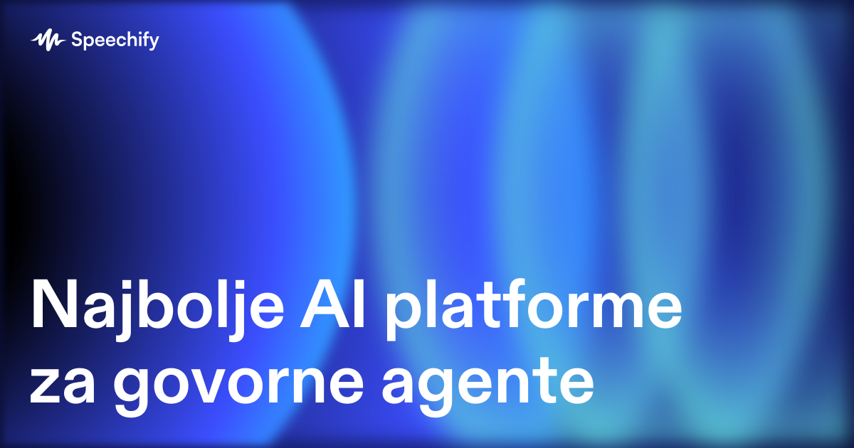 Najbolje AI platforme za govorne agente