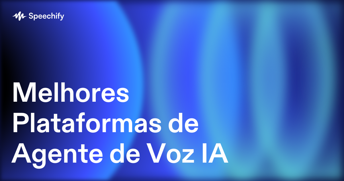 Melhores Plataformas de Agente de Voz IA