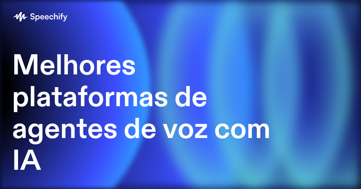 Melhores plataformas de agentes de voz com IA