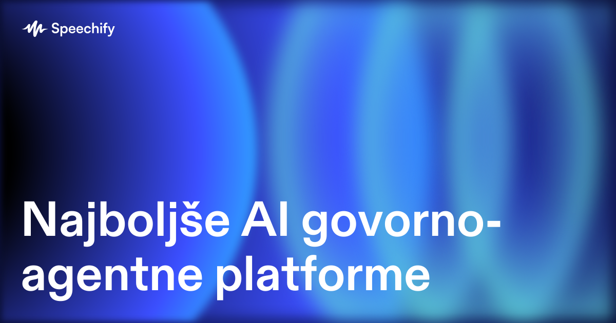 Najboljše AI govorno-agentne platforme