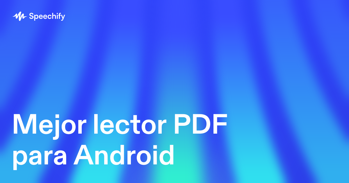 Mejor lector PDF para Android