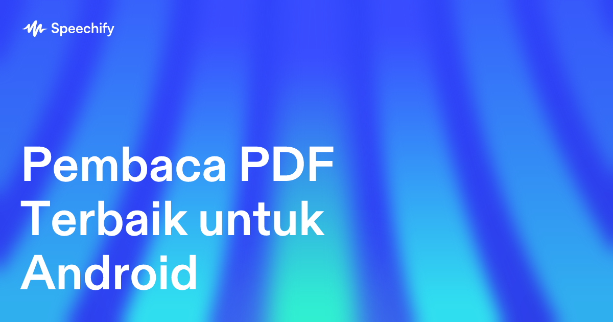 Pembaca PDF Terbaik untuk Android