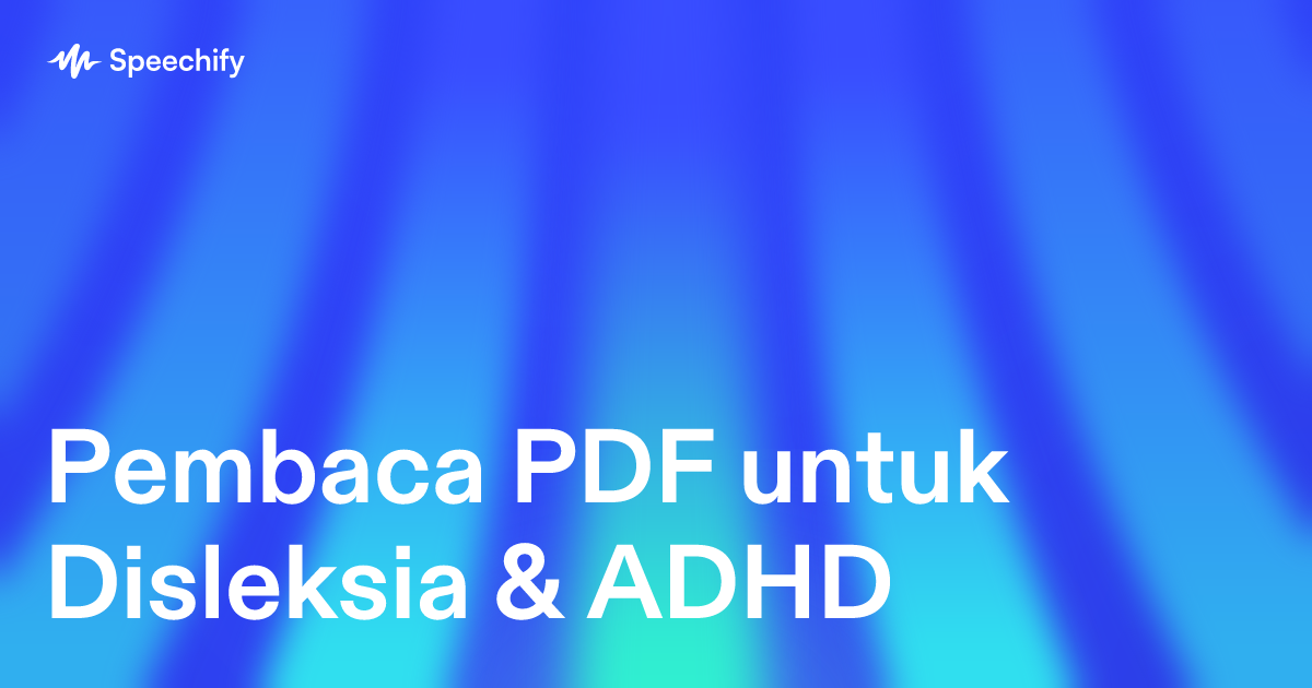 Pembaca PDF untuk Disleksia & ADHD