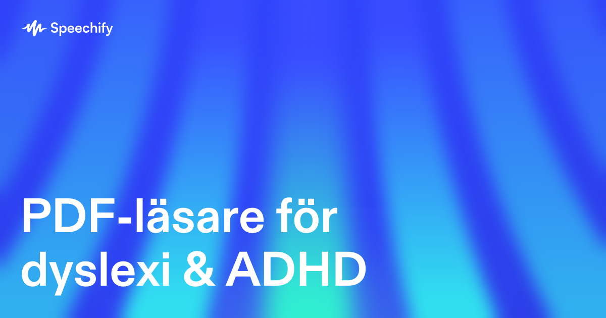 PDF-läsare för dyslexi & ADHD