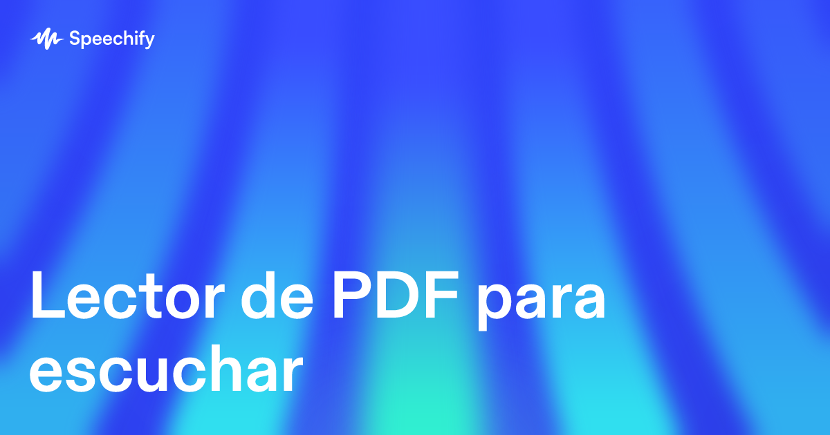 Lector de PDF para escuchar