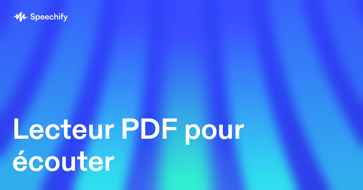 Lecteur PDF pour écouter