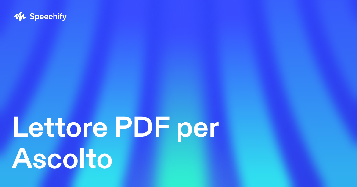Lettore PDF per Ascolto