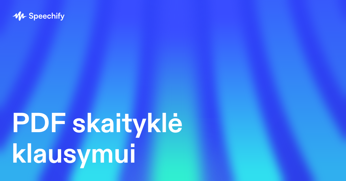 PDF skaityklė klausymui