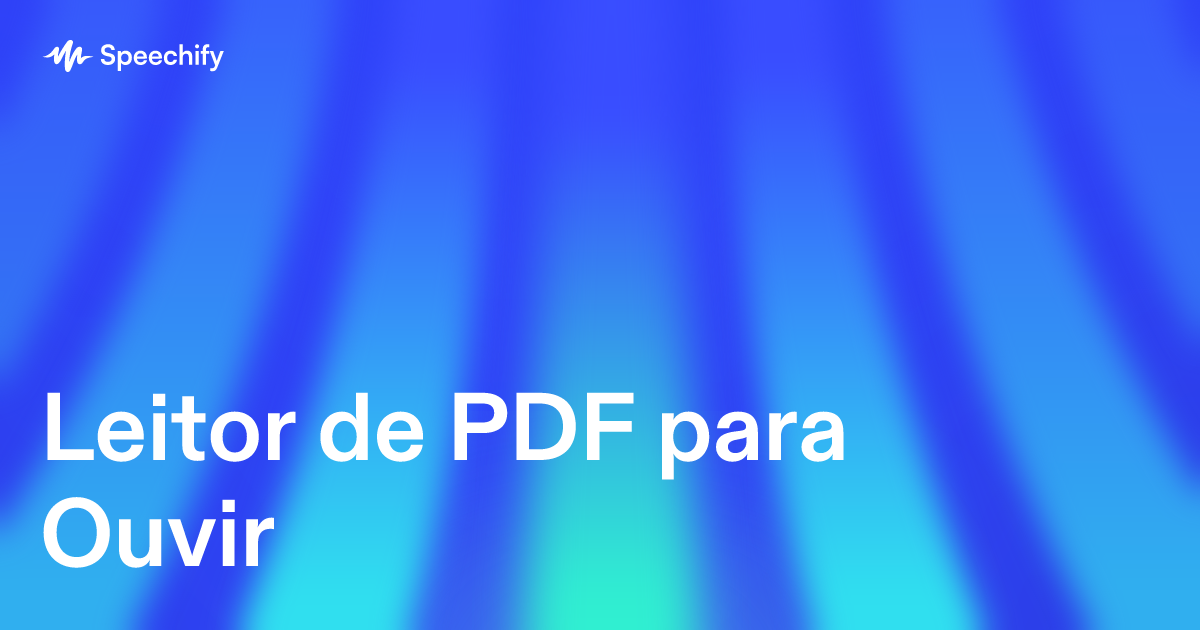 Leitor de PDF para Ouvir