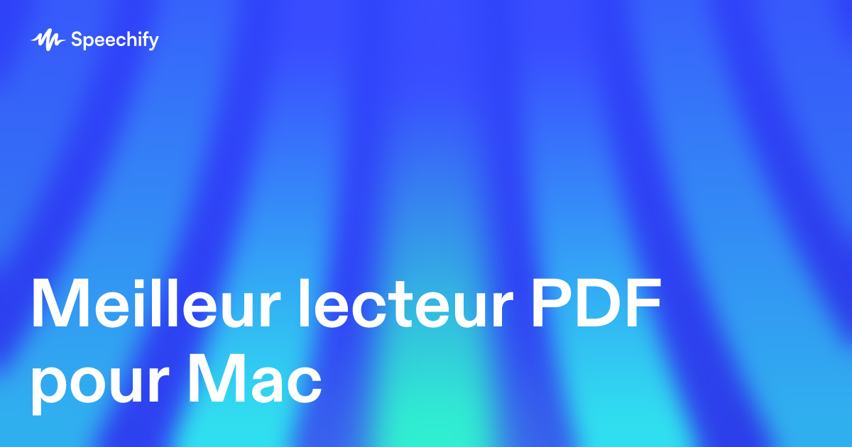 Meilleur lecteur PDF pour Mac