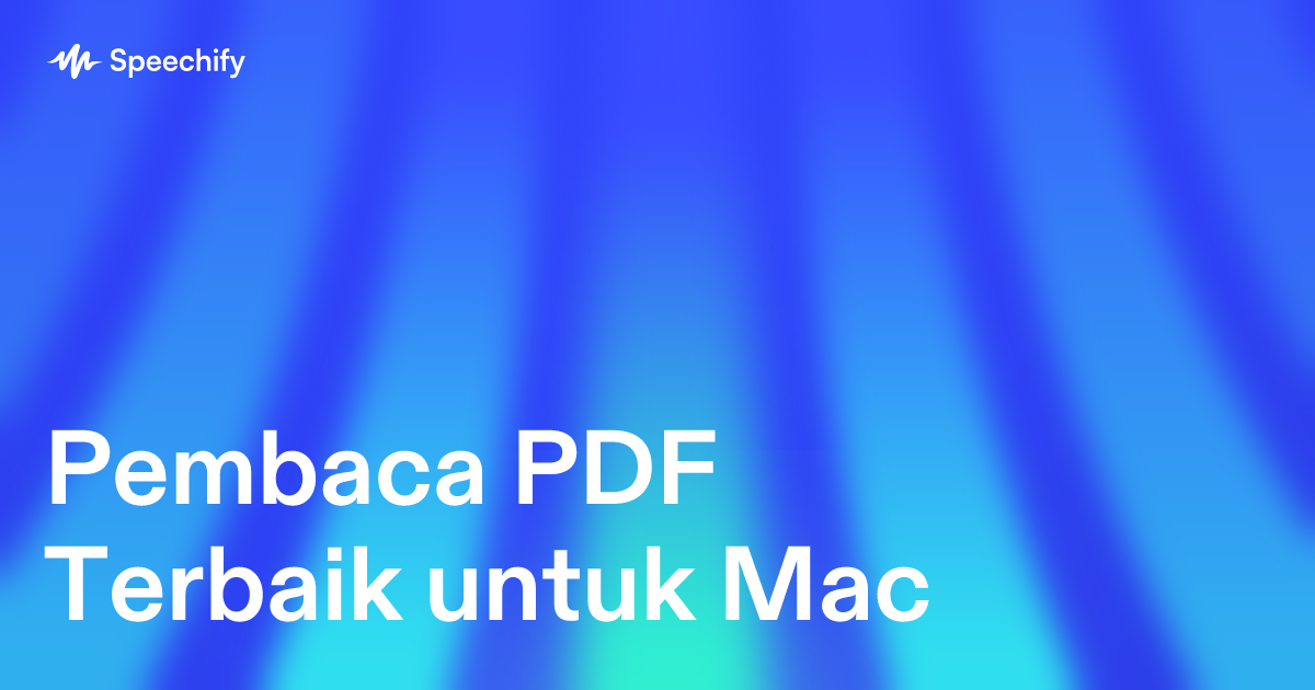 Pembaca PDF Terbaik untuk Mac
