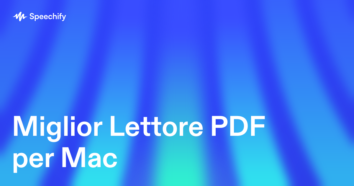 Miglior Lettore PDF per Mac