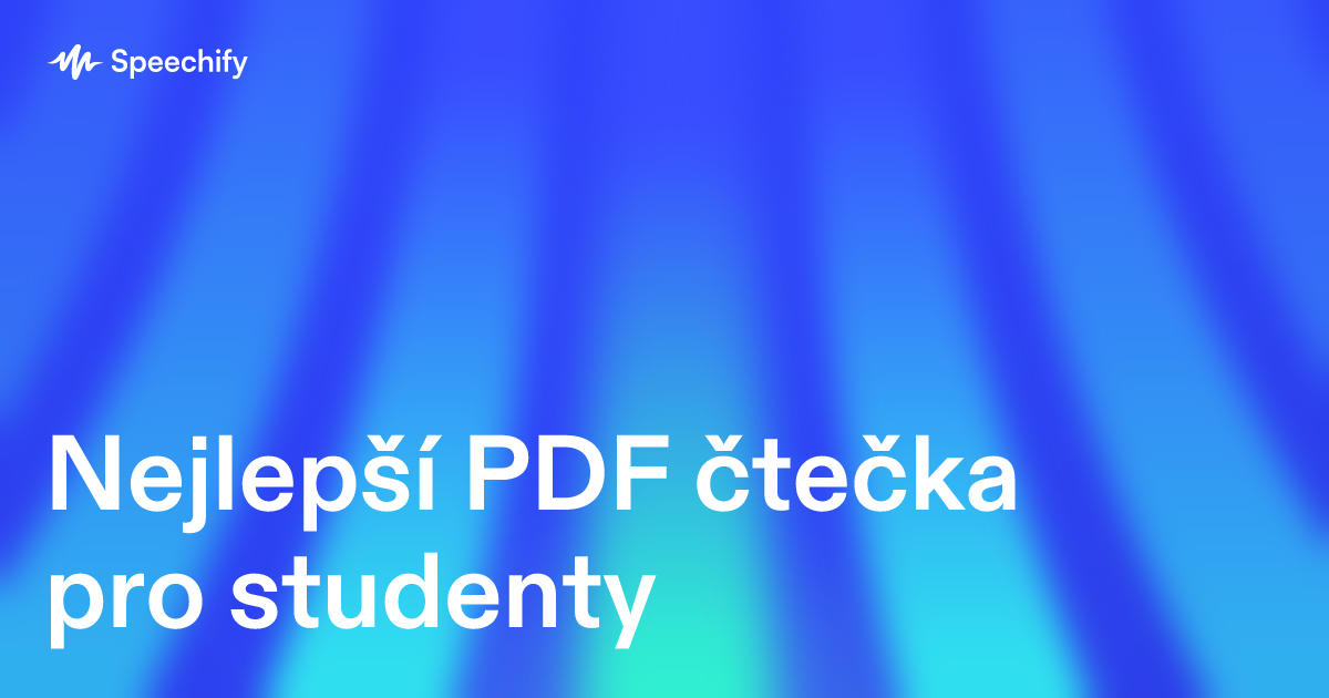 Nejlepší PDF čtečka pro studenty