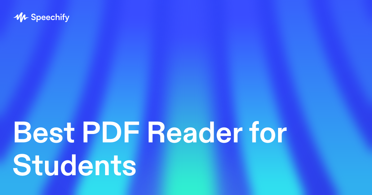 O2 Reader For Students Best PDF Reader for Students | Speechify